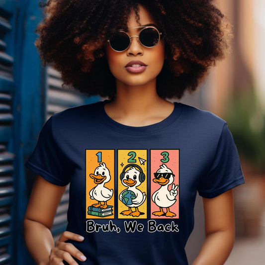 Bruh, We Back Duck 5.3 oz. T-Shirt