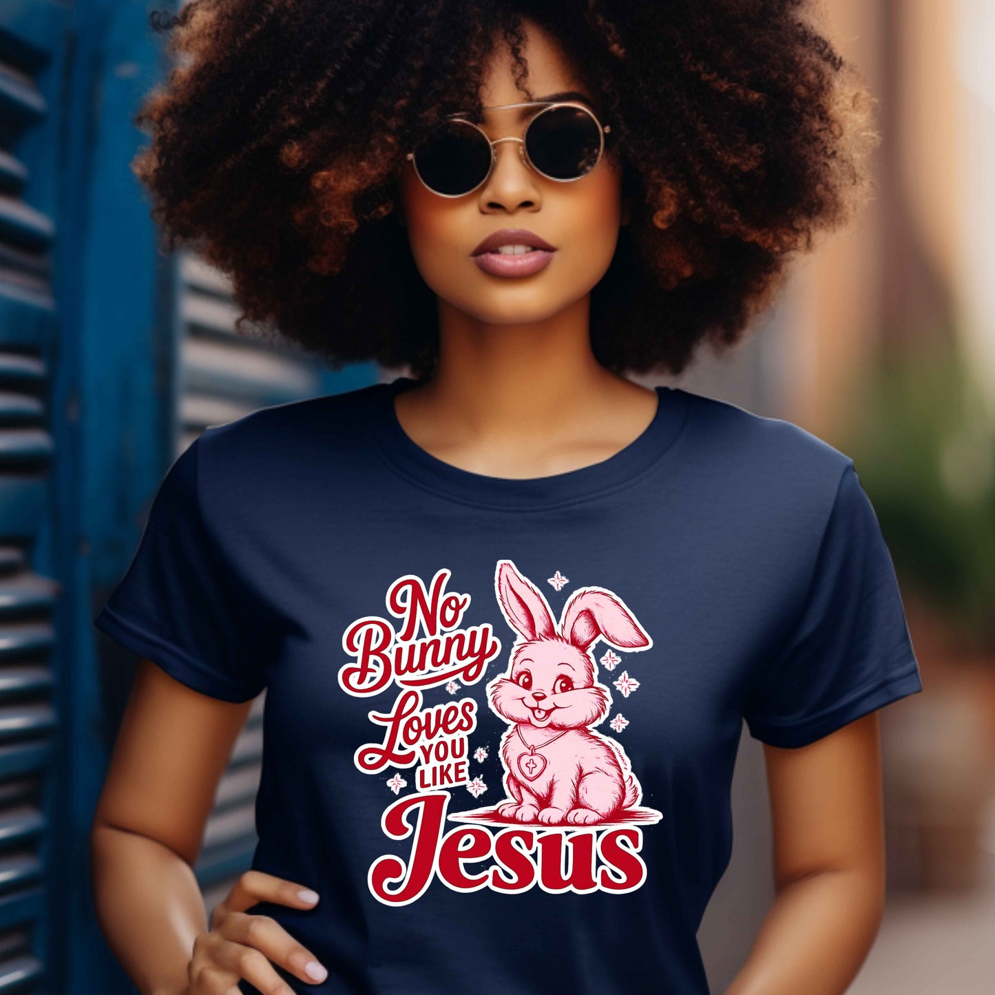 No Bunny Loves You Like Jesus T-shirt
